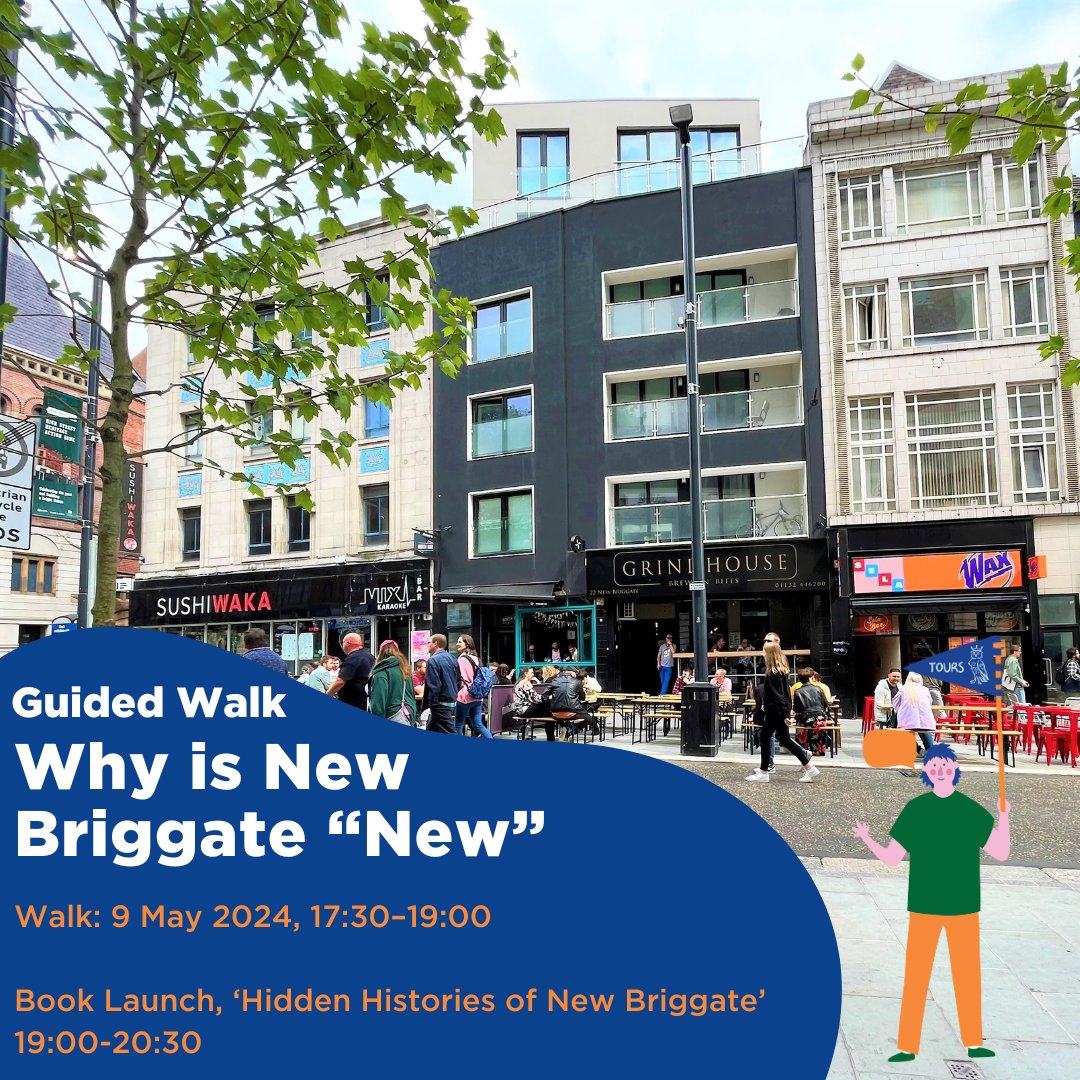 📣BOOK LAUNCH📚We are excited to announce that @EastStreetArts new book 'Hidden Histories of New Briggate' will be launched after our guided walk, 'Why is New Briggate “NEW”?' Walkers are invited for drinks and nibbles at @Kino for the book launch. 🔗👉zurl.co/FXdO