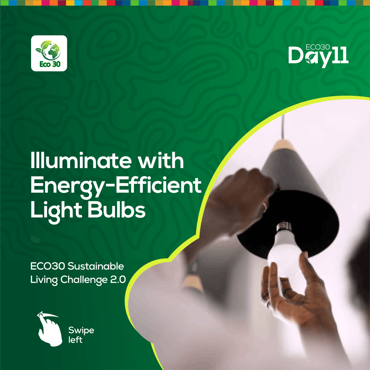 By using energy-efficient light bulbs, we can brighten our lives while dimming our environmental footprint.
#Eco30impact