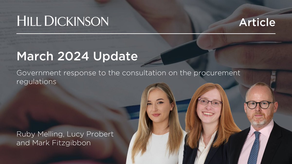 On 22 March 2024, the government responded to a consultation on the draft regulations that was published by the Cabinet Office in two parts in 2023. Our Procurement experts Ruby M., Lucy Probert and Mark Fitzgibbon provide an update. Read more: hilldickinson.com/insights/artic……