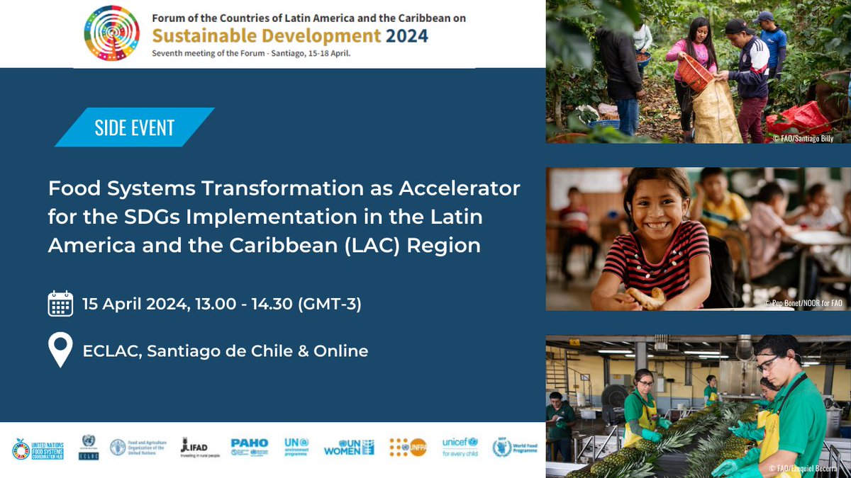 Join us at the #LACForum2030 for our side event: #FoodSystems Transformation as an Accelerator for #SDGs Implementation in LAC! 📆 April 15, 13.00 - 14.30 (GMT-3) 🤝Organized in collaboration with UN Interagency Food Systems Task Force for LAC 👉 More: unfoodsystemshub.org/latest-updates…