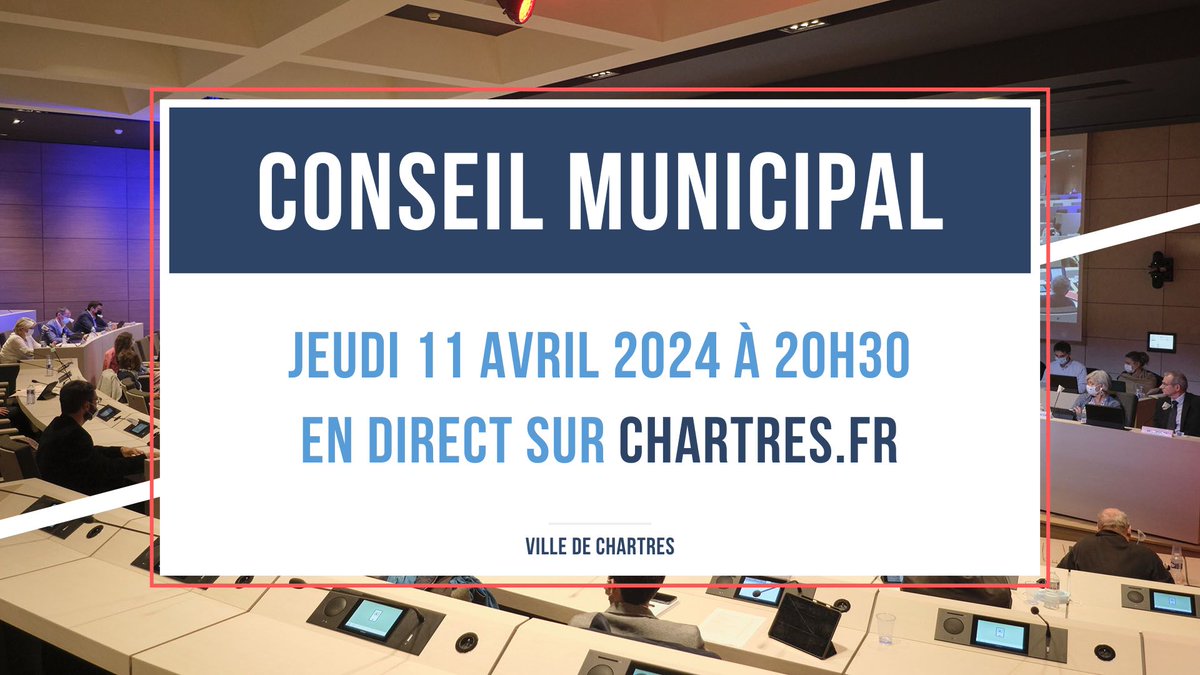 Regardez en direct le conseil municipal de #Chartres aujourd'hui à partir de 20h30 ► chartres.fr/conseil-munici… 💻 La séance se déroule à l'hôtel de Ville, place des Halles, et est ouverte au public