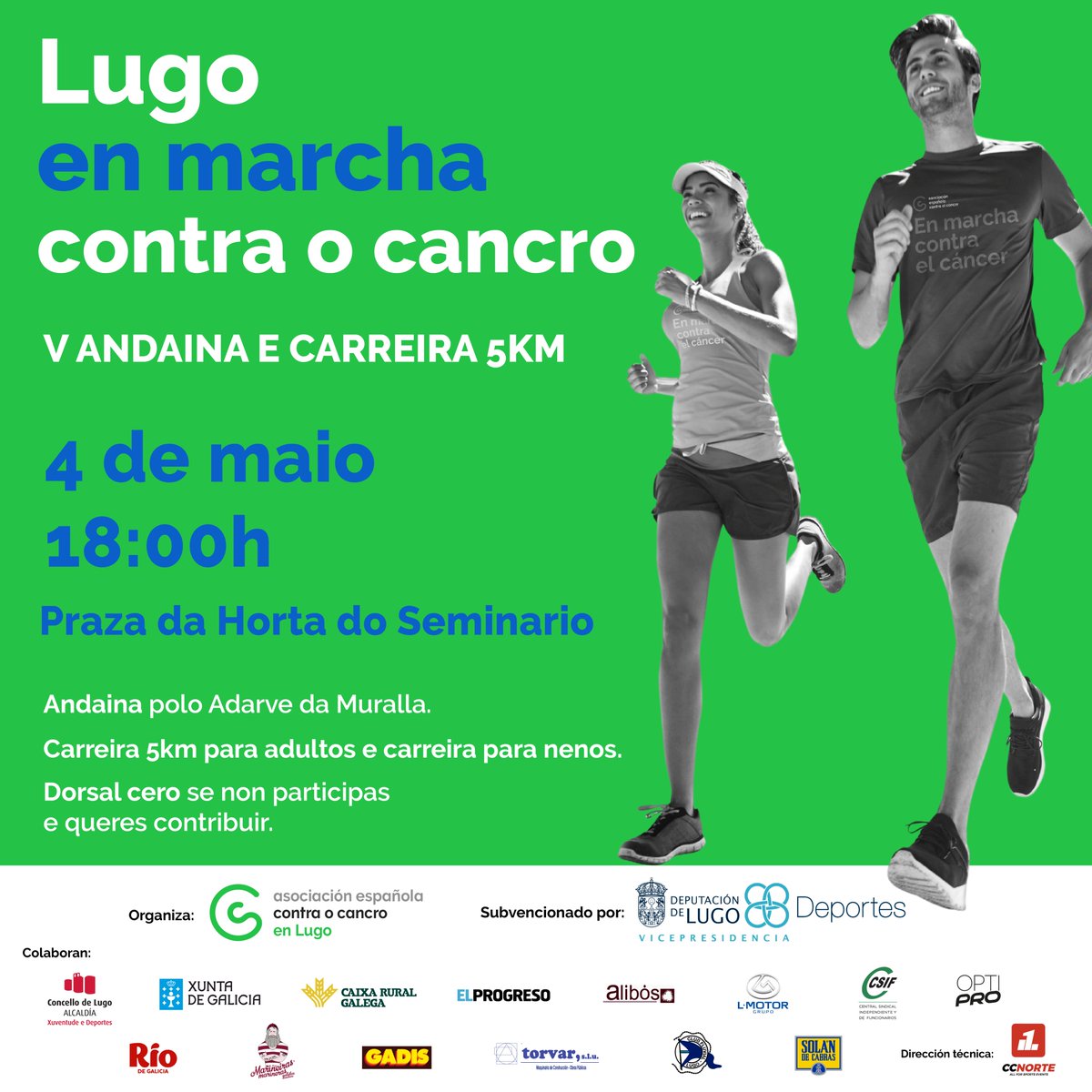 LUGO EN MARCHA CONTRA O CANCRO Este ano contaremos con un novo recorrido 5K para adultos, carreira para nenos e a nosa Andaina polo adarve da Muralla. ✍️Sábado 4 de maio ⌚️18:00h 📍 Praza da Horta do Seminario. INSCRÍBETE: lugocontraocancro.es Carril dos Loureiros 17, 27002