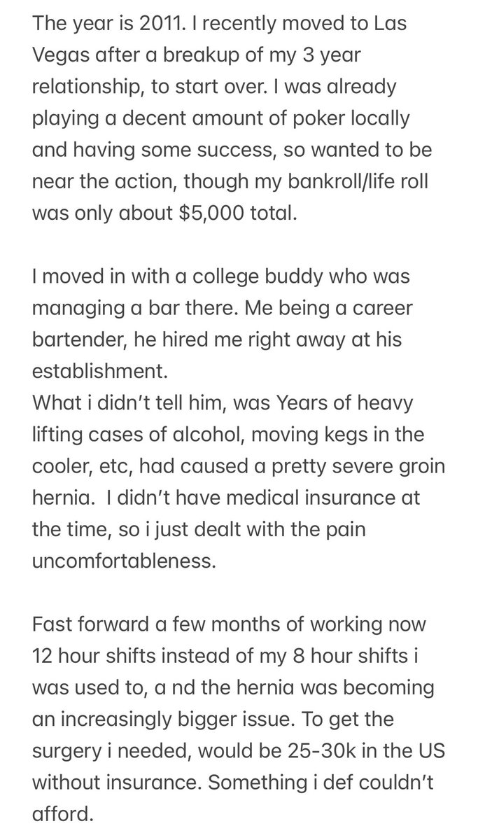 (1/8)We know poker can chew you up & spit you out.This is a different story. One where a clueless rec(me) moved to Vegas to start over, w/o medical insurance, & in serious need of a hernia surgery. And how unbeknownst to him, @FarazJaka helped me get it: