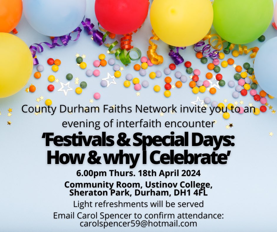 Come & join the County Durham Faiths Network for this forthcoming interfaith sharing event. Please confirm attendance. All are welcome! @durham_uni @durhamSU @DioceseofDurham @DUEDI7 @philipplyming @SamDale84 @_ShaidMahmood @LucianHudson @cmwhitelaw @mathewjguest @rev_rushton