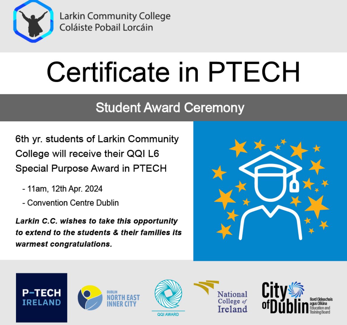LarkinCDETB's tweet image. We are so delighted to announce that our very first PTECH students will be graduating tomorrow afternoon 🧑🎓 🧑🎓 We would like to take this opportunity to extend our warmest congratulations to our students and their families on what will be a very special day 🌟 #ptech