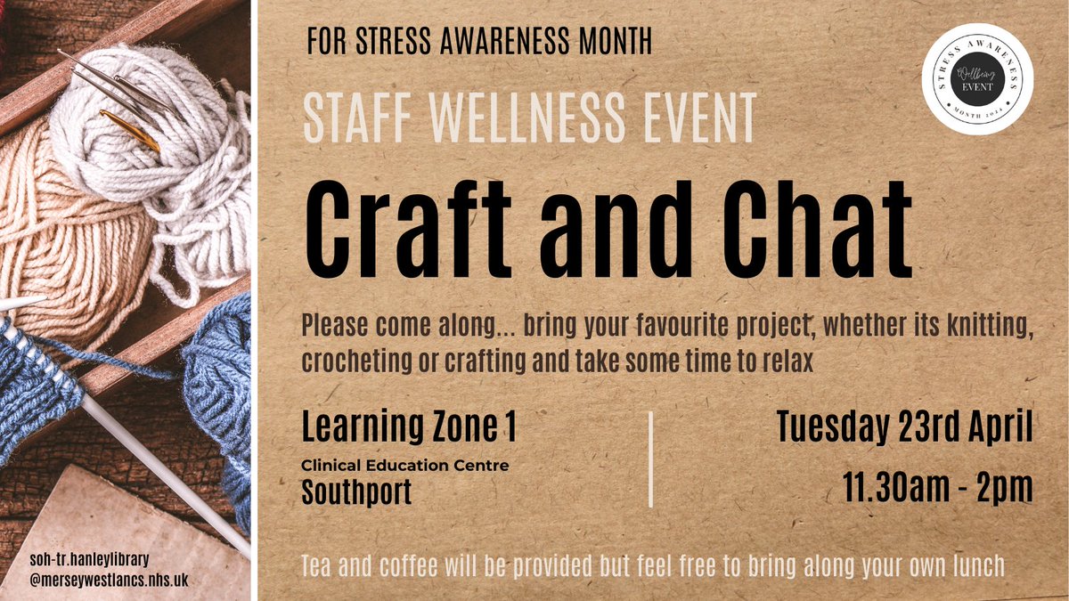 As part of #StressAwarenessMonth, a staff Craft and Chat event will take place in the Clinical Education Centre at Southport. Pop along, bring your latest project and take time out to de-stress! 11.30am–2pm Tuesday 23rd April 🧶 #TeamMWL #Wellbeing #CraftAndChat #Stress #TimeOut