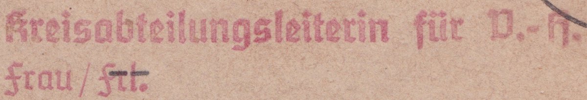 Can anyone help with the 'D.-h.' (?) abbreviation that follows 'Kreisabteilungsleiterin für...' Many thanks for all your help!... Join the G&CPS at germanphilately.org #philately #Stamps