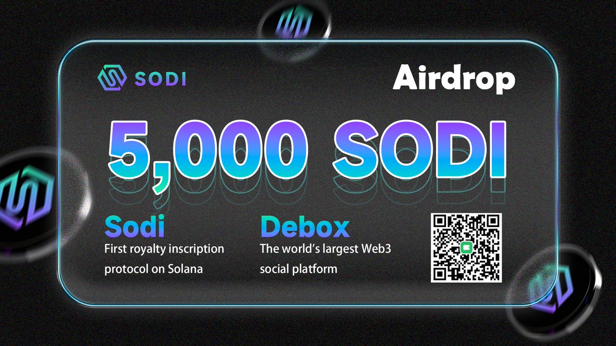 🎉 Sodi DeBox Group round 2 airdrop is live! 🎁 5000 $SODI | 200 Winners 👉Join m.debox.pro/group?id=ii0iy… to win rewards. #Sodi #DeBox #Solana #Airdrop