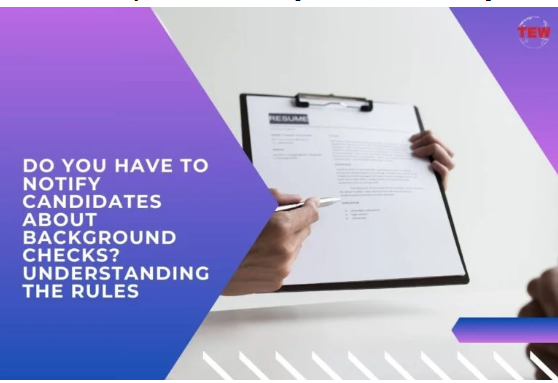 theenterprisew's tweet image. Do You Have to Notify Candidates About Background Checks? Understanding the Rules
For more Information 
Read This News - theenterpriseworld.com/notifying-cand…
And Get Insights 
#BackgroundCheckNotification #CandidateRights #EmploymentLaw #HiringProcess #LegalRequirements