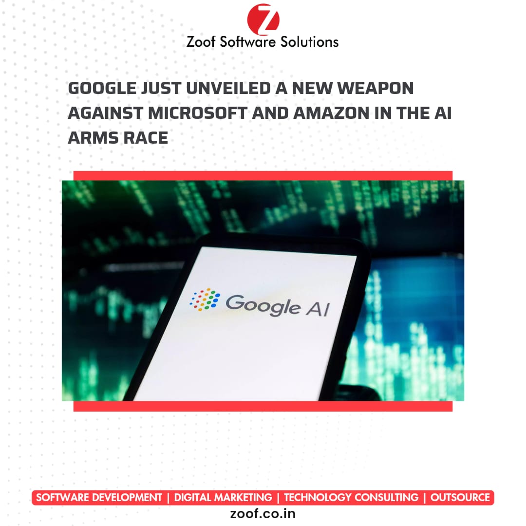 In the AI weapons race, Google has now revealed a new weapon to use against Microsoft and Amazon.

➡️Feel free to ask any query at info@zoof.co.in 
.
.
.
#AIWeapons #GoogleVsMicrosoftVsAmazon #TechCompetition #DefenseTechnology #ArtificialIntelligence #ZoofSoftwareSolutions