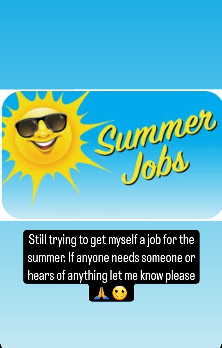 Still on the hunt for a job. Please keep me in mind if you hear of anything. Happy to knuckle in and do anything & plenty of experience in a wide variety of jobs. Hours, shifts, location aren't a problem #jobfairy #summerjob #work #summer work #student