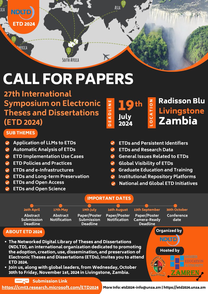 🔊Submit your proposals for #ETD2024! This year's topic is '#ETDs visibility at a global scale'. 💡Topics of interest include #theses #dissertations & #OpenScience #OpenAccess #PIDs #ResearchData and more! ⏰ The due date is April 26 ℹ️etd2024.unza.zm