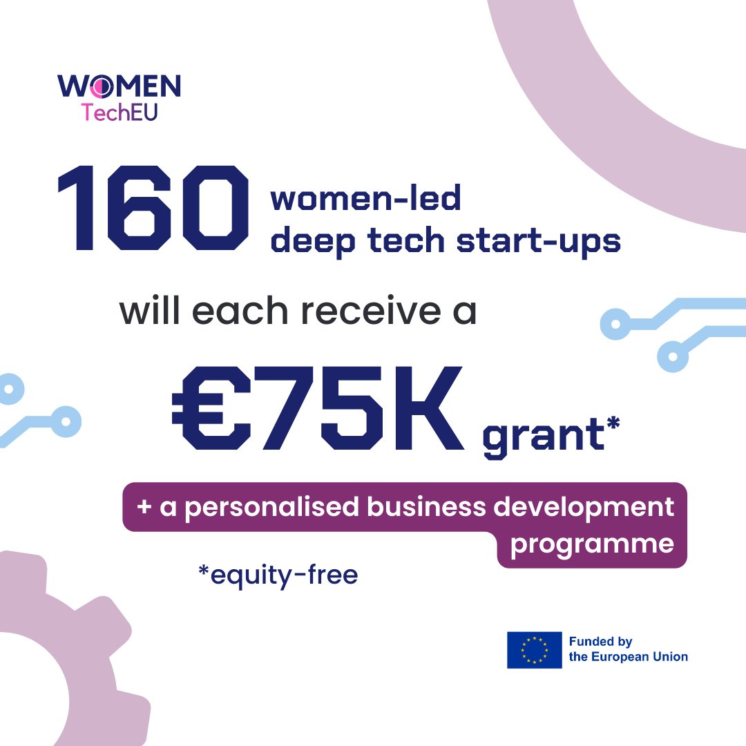 📣Attention women in #deeptech📣 The #WomenTechEU first call is live! Apply now for the chance to receive a €75,000 grant (equity-free funding) and additional business support services 👉womentecheurope.eu #WomenInTech #WomenEntrepreneurs #WomenInBusiness