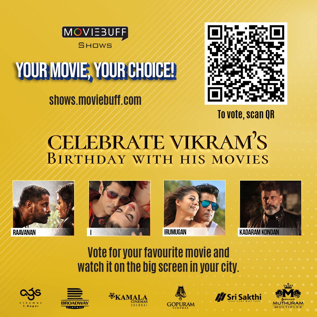 'Join the birthday celebration of the versatile @chiyaan!🎉 Pick your favorite movie, vote, and catch it in theaters this Wednesday, April 17th! 🎬❤️‍🔥 Vote now - shows.moviebuff.com @agscinemas @CinemasBroadway @kamala_cinemas @Gopuram_Cinemas @srisakthicinema…