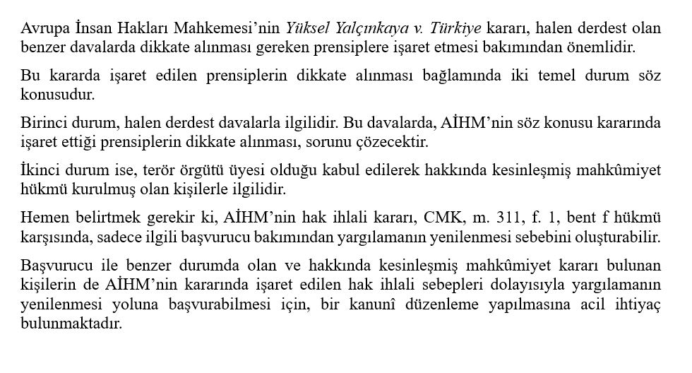 '9. Yargı Paketi' ve Avrupa İnsan Hakları Mahkemesi'nin Yüksel Yalçınkaya kararı üzerine, ...