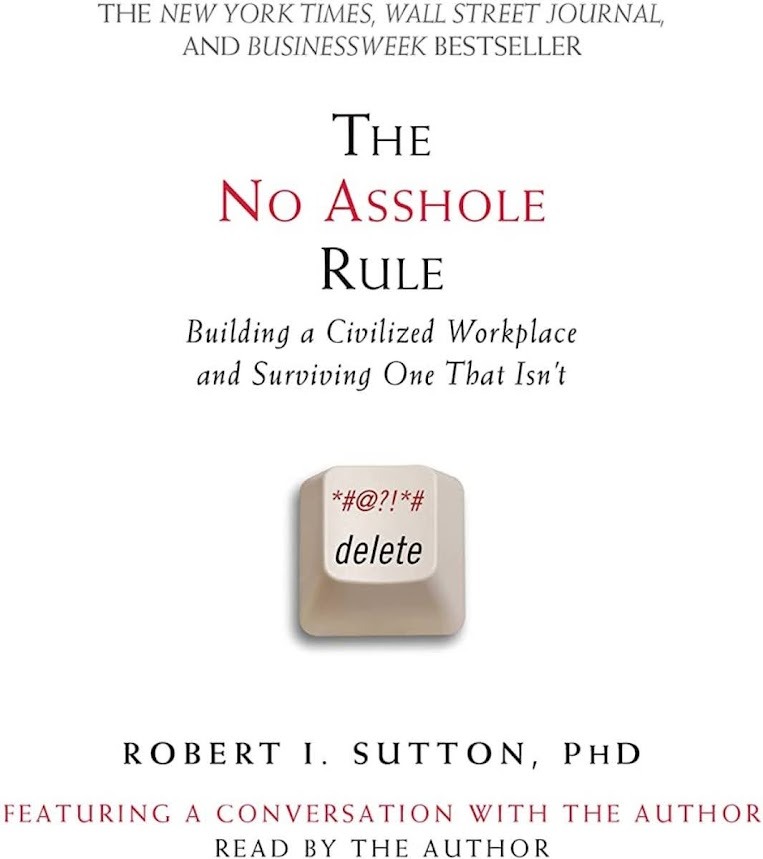 Discover essential guide to creating civilized workplace with 'The No Asshole Rule'! 📖🤝 Learn valuable strategies for fostering respect and productivity while navigating toxic behavior. Essential reading for surviving and thriving in any work environment. #WorkplaceCulture