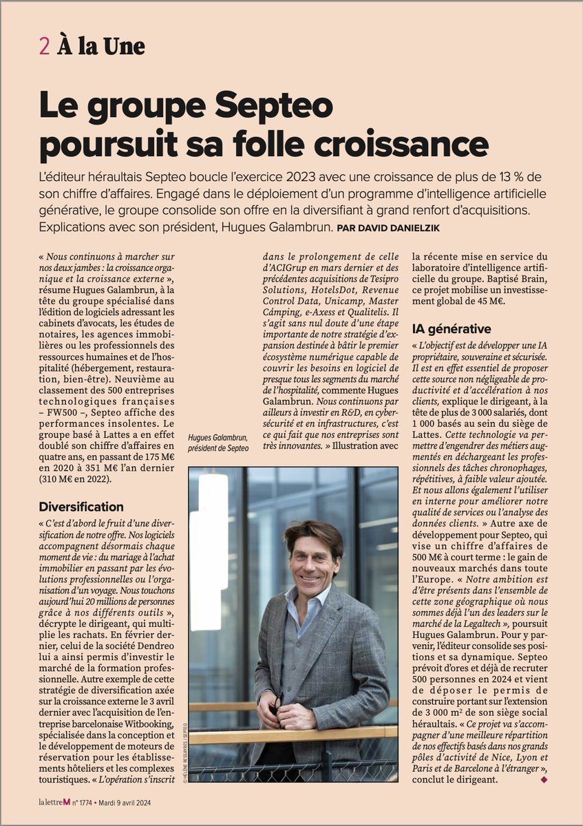 Dans un entretien exclusif accordé à @lalettremnews, Hugues Galambrun, PDG du Groupe Septeo, annonce une progression de 13 % de son chiffre d’affaires en 2023, porté à 351 M€. #Logiciel #croissance #FrenchTech