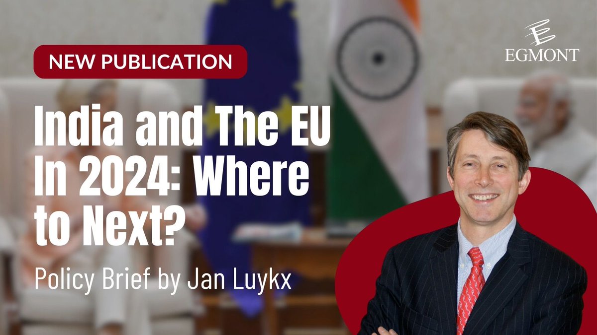 🗎 𝗡𝗘𝗪 𝗣𝗨𝗕𝗟𝗜𝗖𝗔𝗧𝗜𝗢𝗡 The leaderships of Commission and Council will have to recalibrate their approach to India if they want to change the present general lack of political focus and intensity in the relationship #EU #India #JanLuykx @EgmontInstitute 𝗥𝗲𝗮𝗱 𝗶𝘁…