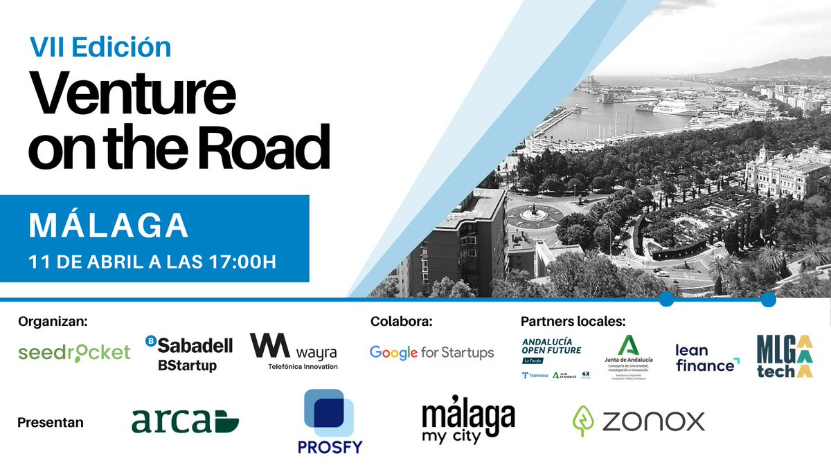 Esta tarde a las 17h, os esperamos en📍 Málaga para el VII #VentureOnTheRoad 🚙 de @BStartup, @WayraES y @seedrocket. Con la colaboración de @GoogleStartupES y el apoyo de @aemprende, #MalagaTech, @OpenFuture_And y @HolaLeanFinance 👉 seedrocket.com/vii-venture-on…