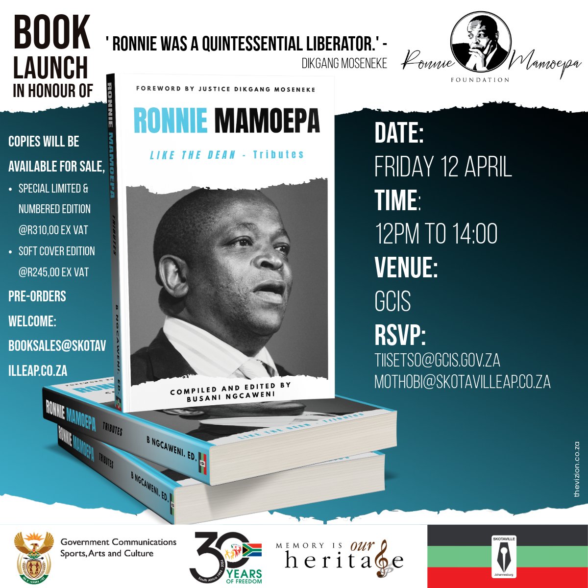 Invitation to the official Ronnie Mamoepa Book Launch. Tomorrow, Friday 12 April 2024 @ 12:00. Venue: GCIS #Freedom30