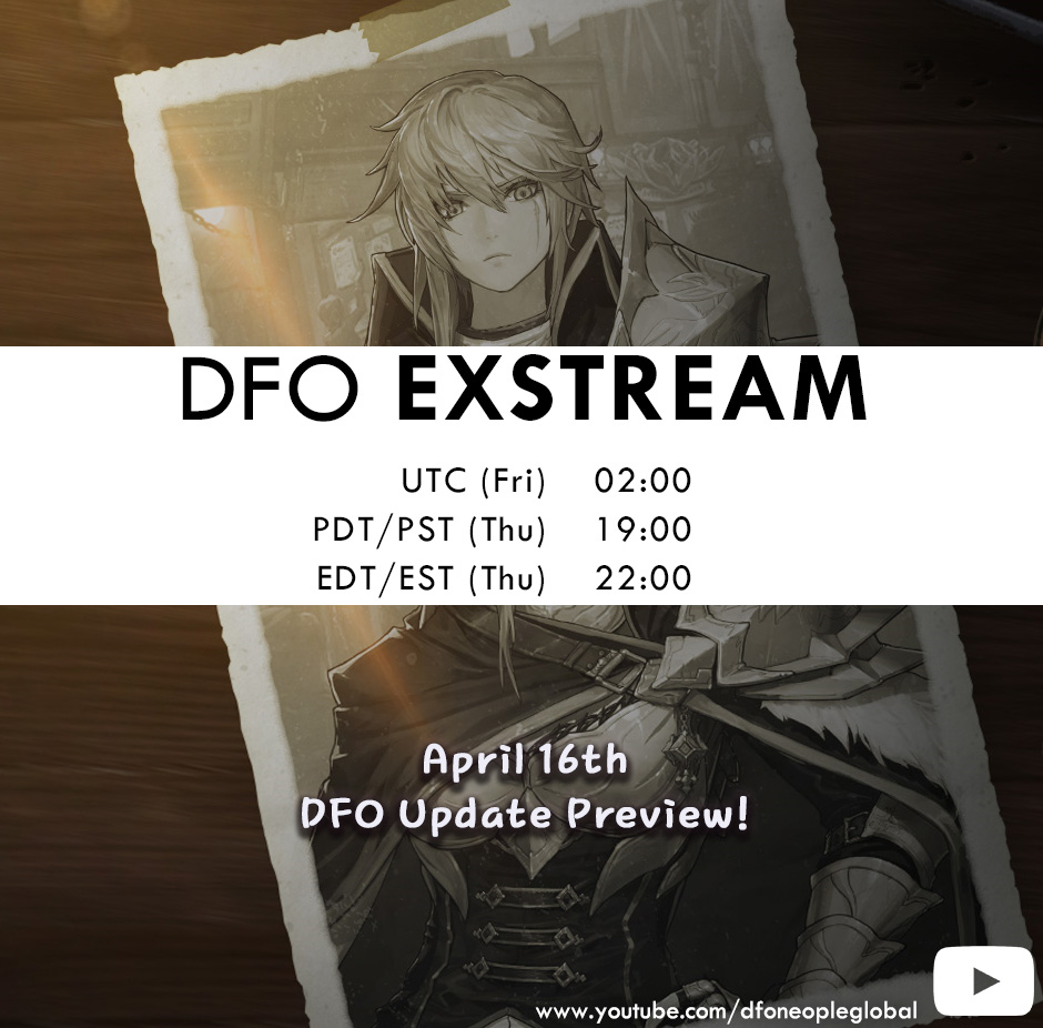 A covert mission has been dispatched by the Mercenary Broker.
Are you prepared to engage in battle?
Join our ExStream this week for a preview of the April 16th DFO update!
#DFO #ExStream #Preview