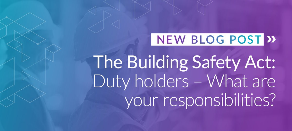 The Building Safety Act is the biggest change to building safety in a generation, it may feel overwhelming but we’re here to help make it clear. Read our new blog to discover exactly what your duty holder responsibilities are - ow.ly/RC4z50R89iY