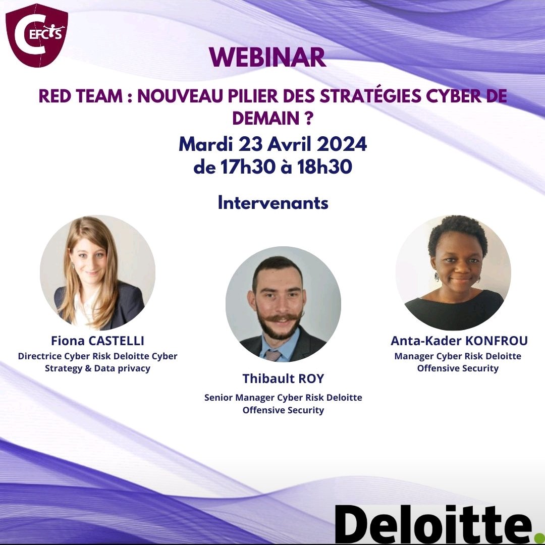 📣 SAVE THE DATE 📌 🗓 Mardi 23 avril à 17h30 #webinar de notre partenaire @Deloitte à ne pas rater : 'Red Team : Nouveau pilier des stratégies cyber de demain ?' 🔔 Ce webinaire est ouvert à tous. 🤚 Voici le lien : lnkd.in/eEnG3jBb