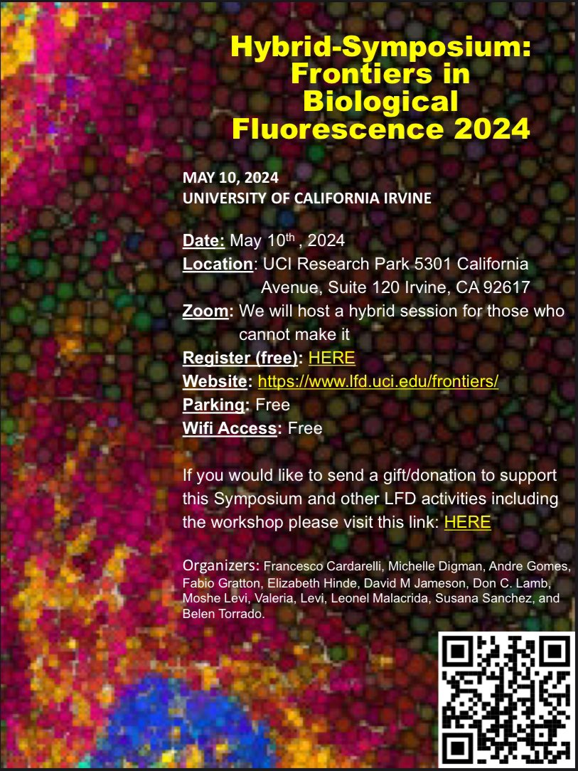 Excited for Frontiers in Biological Fluorescence 2024! 🔬Join us on May 10th at UC Irvine to celebrate Prof. Emeritus Enrico Gratton and 38 years of the LFD. Don’t miss the latest in fluorescence microscopy and beyond. Hybrid event – register now: lfd.uci.edu/frontiers/