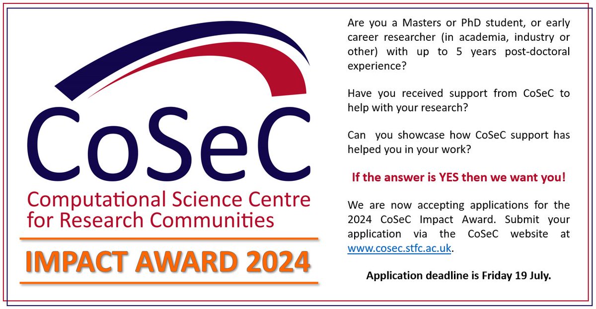 We are now accepting applications for the 2024 CoSeC Impact Award. The deadline for applications is Friday 19 July. To apply please follow the links on the CoSeC website... cosec.stfc.ac.uk