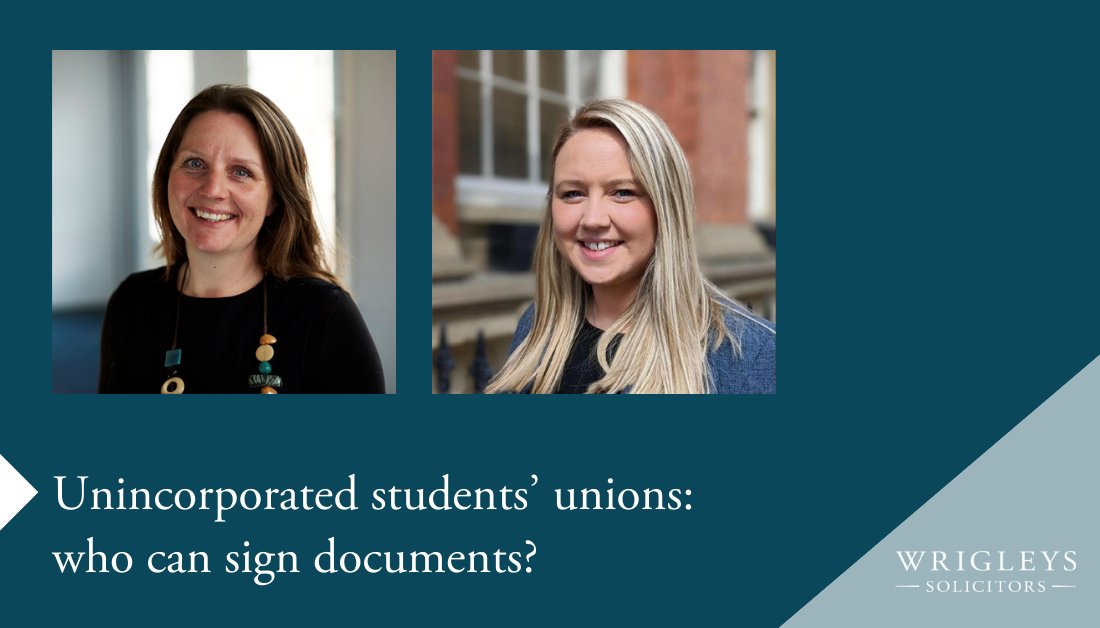 Our partner Laura Moss and solicitor Holly Marshall clear up the confusion over who has the authority to sign documents on behalf of an unincorporated students’ union. 🔗 bit.ly/34LbbrH #studentsunion #nus #loveSUs