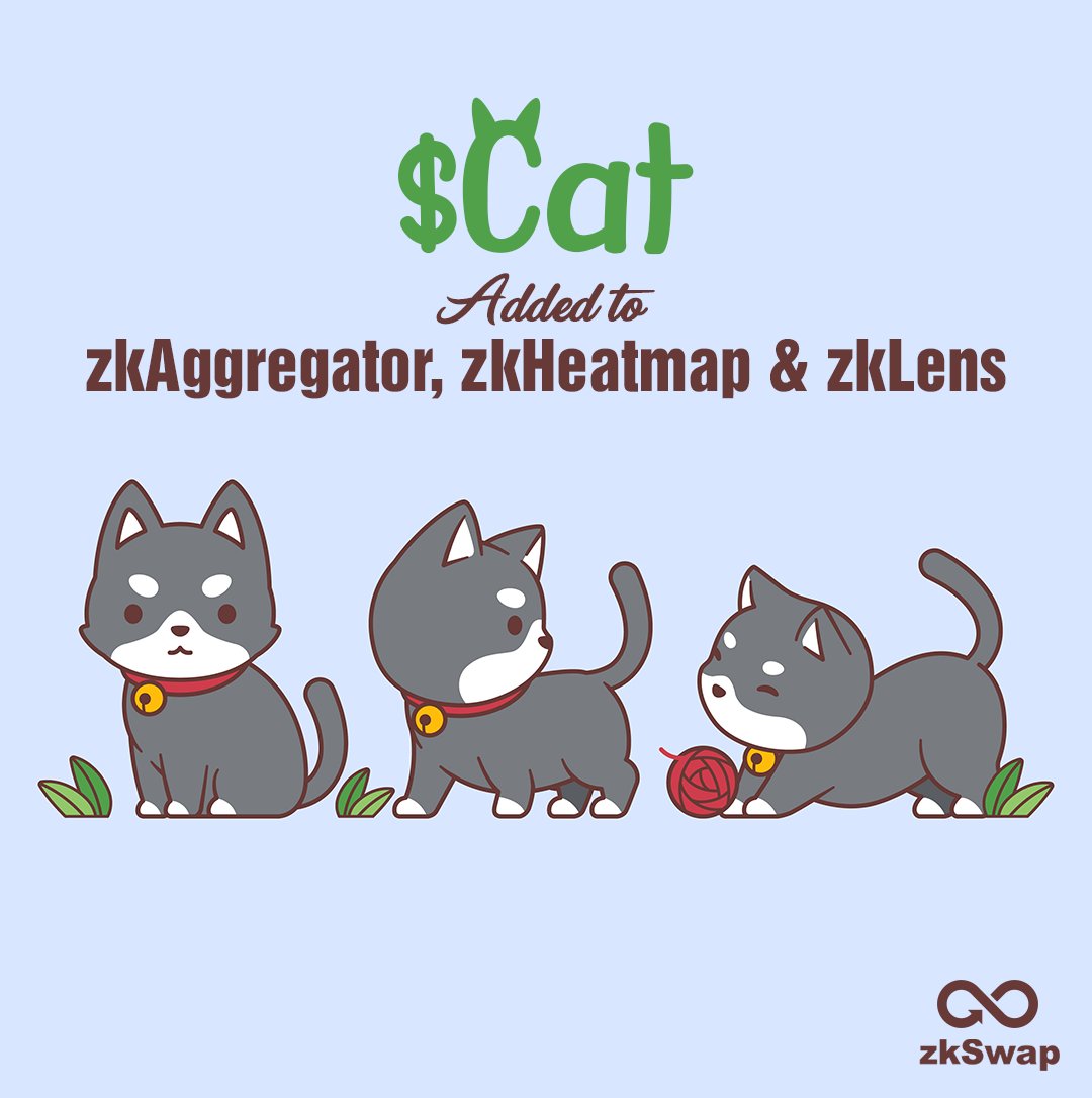 🎇 $CAT token from @Zeekfather_zk added to #zkAggregator, #zkHeatmap, and #zkLens! 🎉 Start trading the CAT meme token through our #zkAggregator with a smooth and unmatched user experience 🚀 🌍 zkswap.finance/aggregator #zkSync #heatmap #meme