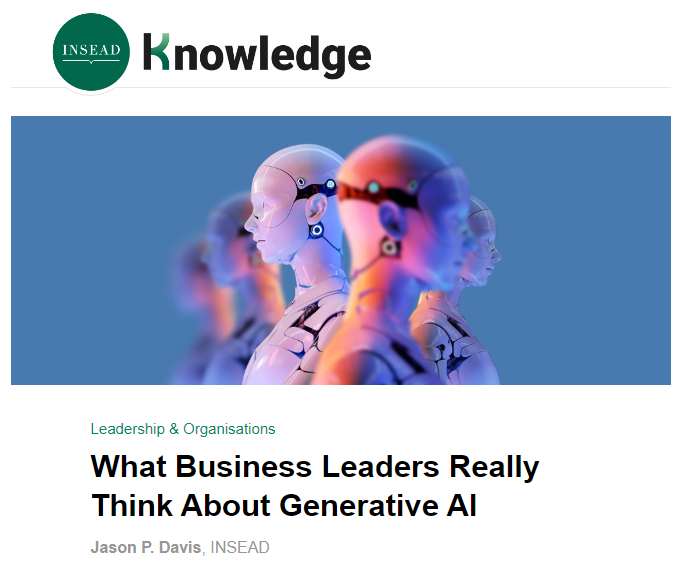 What business leaders really think about Generative AI, how to get help more effectively, and how Utopian thinking can inspire business leaders.  Read our weekly newsletter here: mailchi.mp/insead/what-bu…