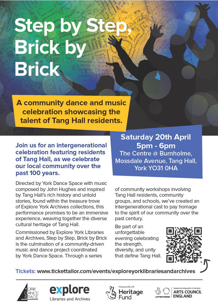 We can't wait for this fantastic event on Sat 20th April, celebrating Tang Hall's community spirit🌟 Get ready for an evening of music, dance & local talent at Step by Step, Brick by Brick. Directed by @YorkDanceSpace & featuring music by Jon Hughes. #LetsCreate #ExploreTogether