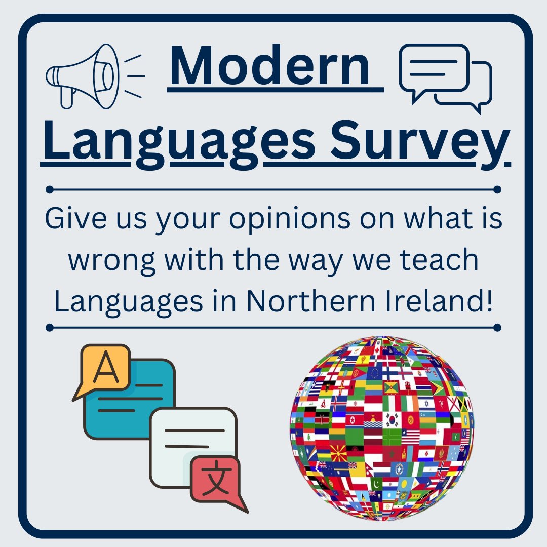 Modern Language uptake in Northern Ireland is lower than neighbouring countries - we’re trying to change this! If you’re a secondary student, fill in our survey to share your views! If you’re not - feel free to share! forms.gle/Rhigo5cSgME6Th…