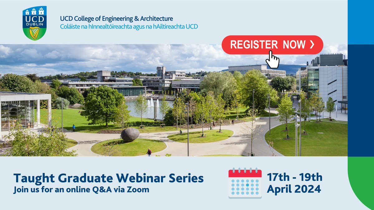 Last call to register! Join the session of your choice in TAUGHT GRADUATE WEBINAR SERIES & learn about our postgraduate courses. Register at ucd.ie/eacollege/stud… @UCDALUMNI @EngineerIreland @ucdscience @ucdsocscilaw @ucddublin