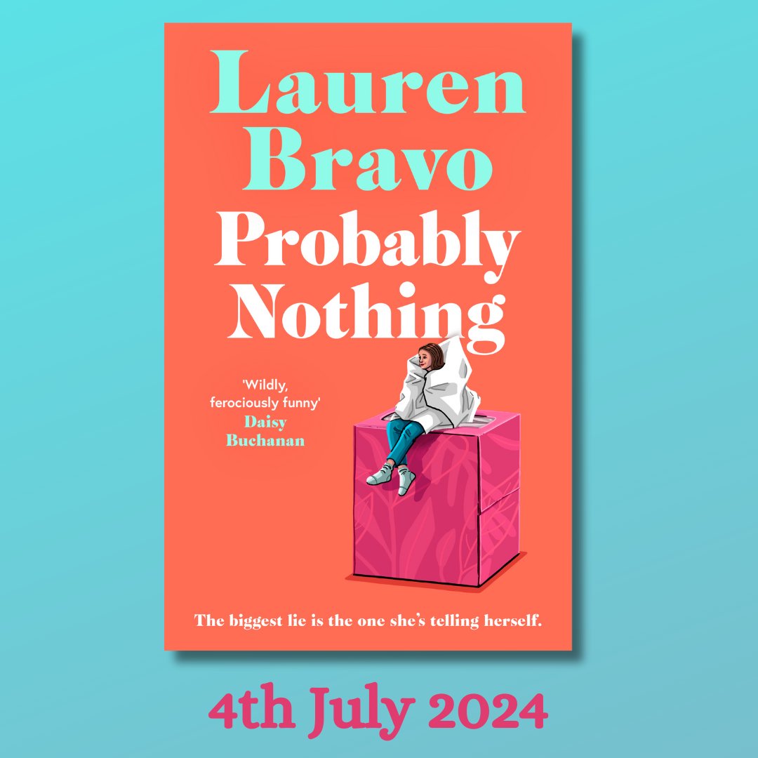 Just 3 months left to wait till @laurenbravo's brand new irresistibly witty and hilarious novel #ProbablyNothing publishes! 'Wildly, ferociously funny, and so brilliantly observed' Daisy Buchanan simonandschuster.co.uk/books/Probably…