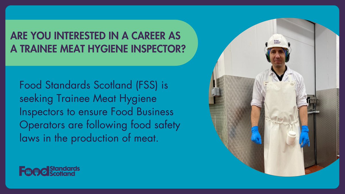 Are you passionate about animal welfare and public health? Food Standards Scotland (FSS) is looking for Trainee Meat Hygiene Inspectors to join our team. Learn more at: bit.ly/4cSRpbZ