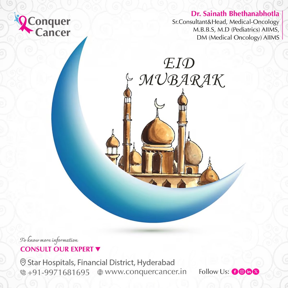 🌙💖 May this special day bring you hope, happiness, and healing. Let's continue our fight against cancer with renewed strength and unity. Eid Mubarak!

#ConquerCancer #CancerPrevention #CancerTreatment #Nanakramguda #financialdistrict #gachibowli #Cancer #Oncology #drsainath