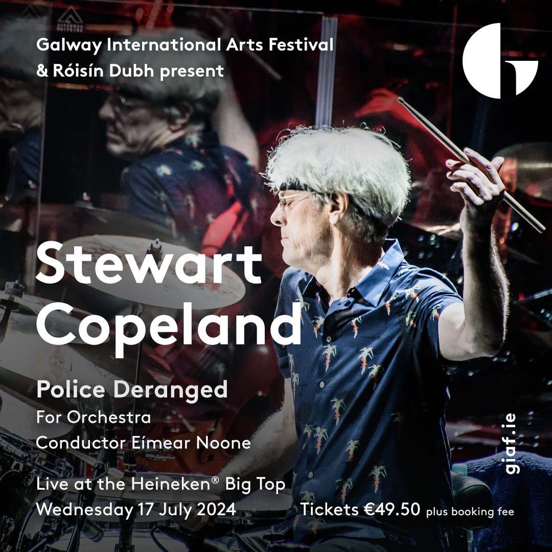 📣Announcing the FINAL artist of the Heineken Big Top! 🥁 Stewart Copeland Police Deranged for Orchestra Conducted by Eímear Noone 🗓️Live at the Heineken Big Top Wednesday 17th July 🎟️Tickets on on Sale Fri 12 April, 10am 🔗 giaf.ie/festival/event… @roisindubhpub @Heineken_IE