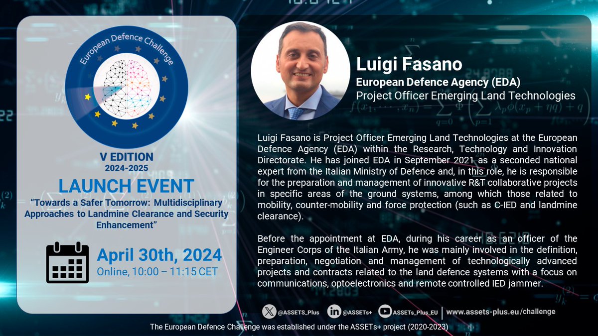 📌 #EuropeanDefenceChallenge 5th edition Launch Event: Luigi Fasano from the @EUDefenceAgency will be one of the speakers. Join us and discover all the details of this new edition! 📅 April 30th, 10:00-11:15 CET⏯YouTube Streaming ➡ assets-plus.eu/challenge #EUDefenceIndustry