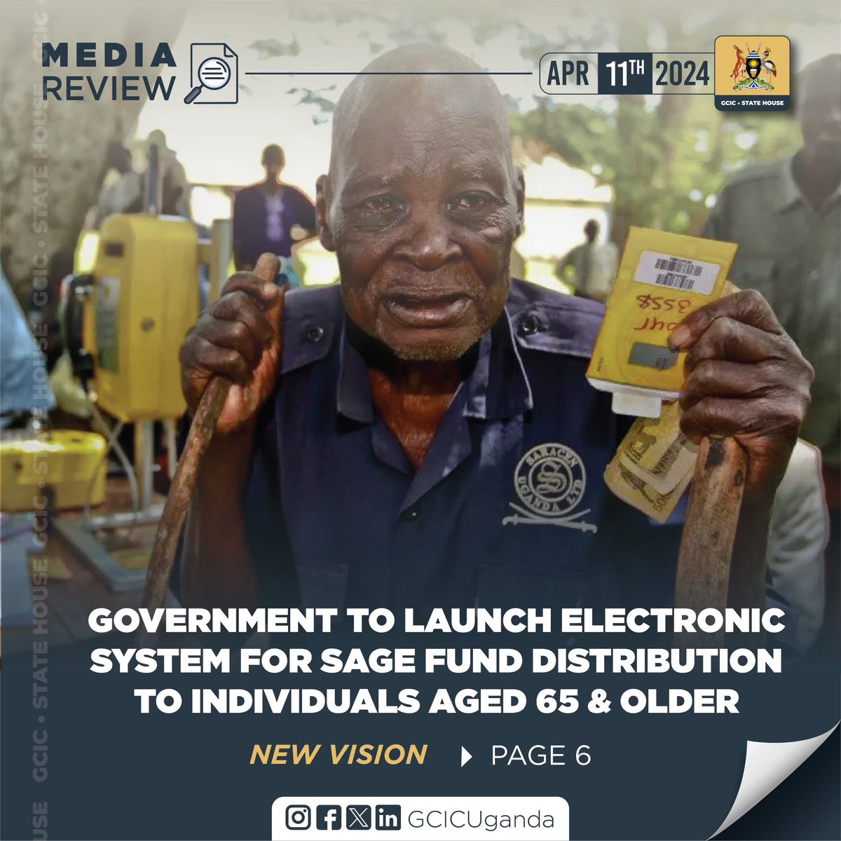 Media Review❕ .@GovUganda to launch electronic system for SAGE fund distribution to individual aged 65 and older.