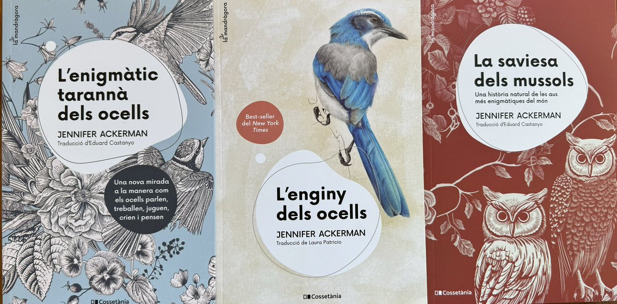 Ja tinc els tres títols de Jennifer Ackerman editats per @Cossetania A part de guies d’identificació d’ocells us recomano llegir també obres d’aquest tipus, on aprendrem moltes curiositats sobre el comportament dels ocells. Aviat us faré cinc cèntims de cada un dels tres 😜