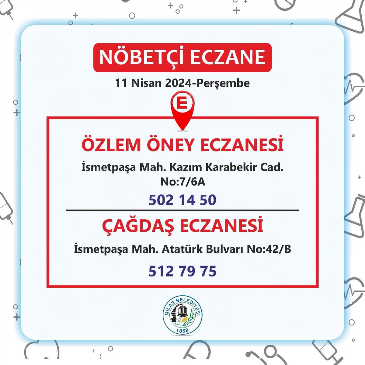 Bugün ilçemizde görev yapan nöbetçi eczaneler 💊