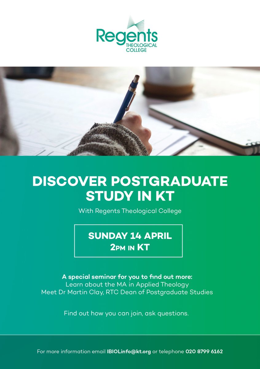 This Sunday 14 April 2pm in KT - discover postgraduate study with Regents Theological College