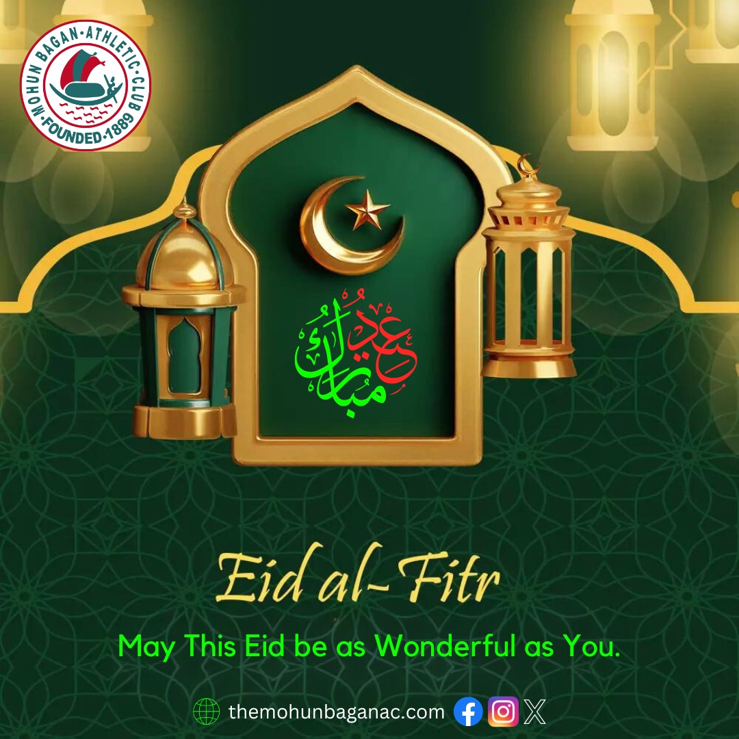 May the joyous spirit of Eid al-Fitr fill your hearts with happiness, blessings and prosperity. From Mohun Bagan family to yours, Eid Mubarak!
#MohunBagan #MohunBaganAthleticClub #MBAC #MB #EidulFitr #EidMubarak #EidMubarak2024 #EidUlFitr2024 #Eid #eidalfitr #eidalfitr2024