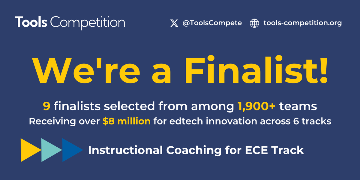 🎉We're thrilled to announce we're a @ToolsCompete finalist in the Instructional Coaching for ECE track! Our proposal: an AI-powered tool based on the CLASS framework that enhances teacher PD, instructional coaching and classroom effectiveness Finalists: bit.ly/49AbHUK