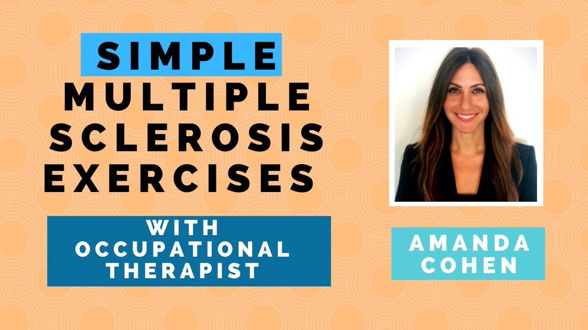 Multiple Sclerosis Exercise with An Occupational Therapist patienttalk.org/multiple-scler…