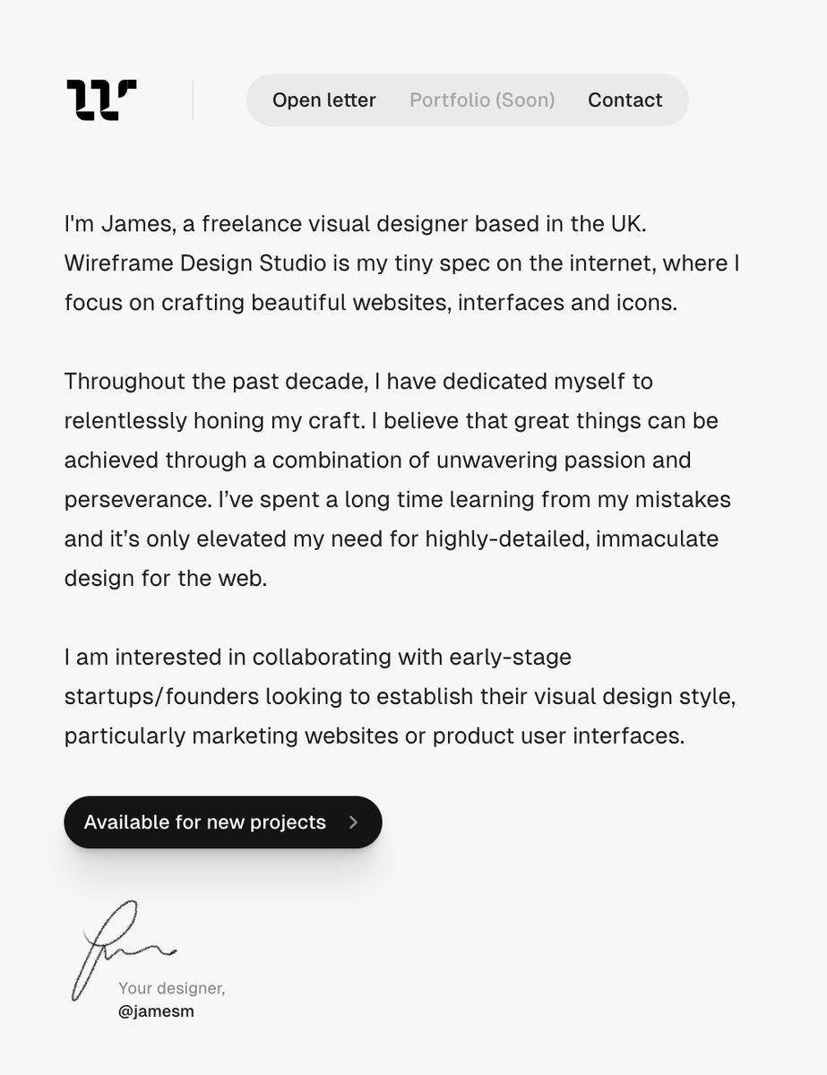 Lately, I've been really enjoying diving into Framer, spending a bit of time here and there to get the hang of it. Just popped a tiny signature onto @wireframe. Excited to start getting some real work up there soon too!

🔜