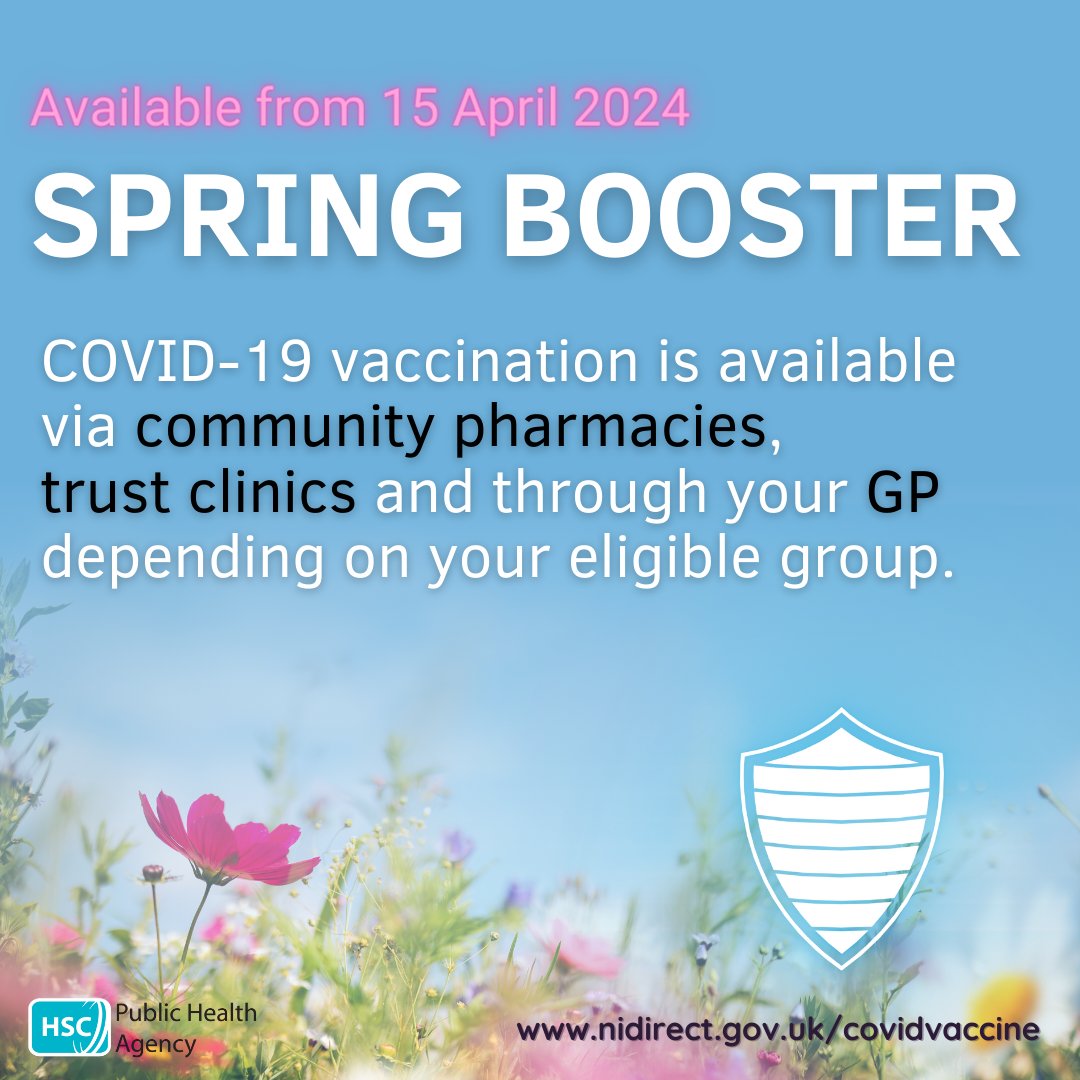 #springbooster In Northern Ireland you will be offered a spring COVID-19 vaccine from 15 April 2024 if you are eligible. Find out more at nidirect.gov.uk/covidvaccine #COVID19