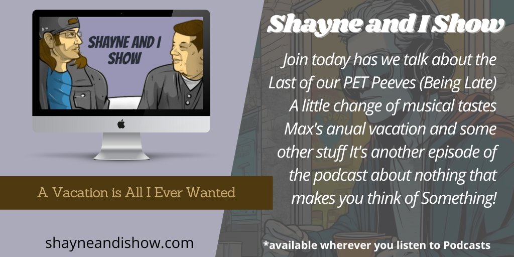 Shane and I @ShayneAndIShow @pds_ol @wh2pod @ncore_ol A Bi Weekly-ish show about nothing that makes you think of something you never know what you'll get! A Vacation is All I Ever Wanted Support: goodpods.app.link/Rkfj4mNjIub shayneandishow.com/?utm_medium=so…